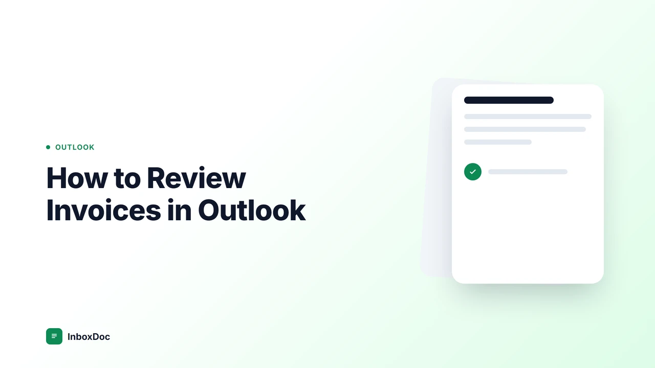 How to Review Invoices in Outlook
